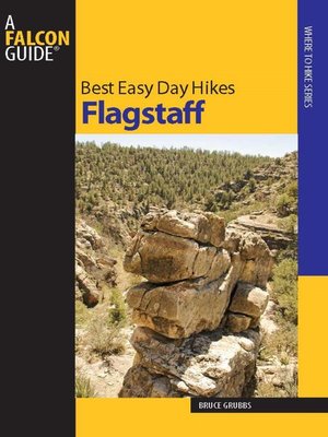 cover image of Best Easy Day Hikes Flagstaff